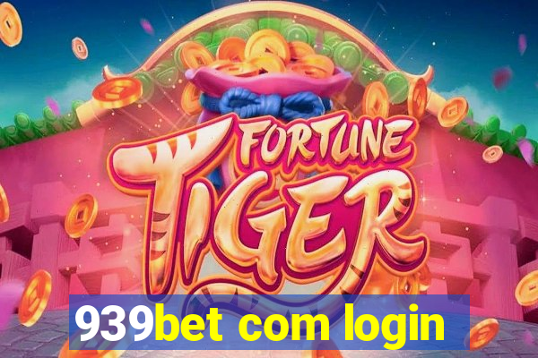 939bet com login